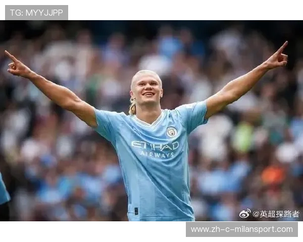 哈兰德弧顶劲射曼城扩大比分 哈兰德弧顶劲射曼城扩大比分